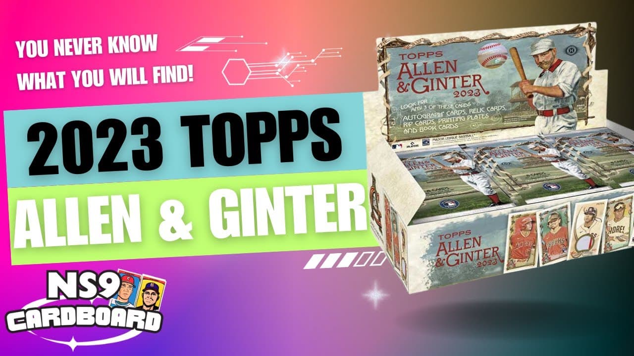 2023 Topps Allen & Ginter Hobby Box Break – Unveiling the Unexpected | NS9 Cardboard