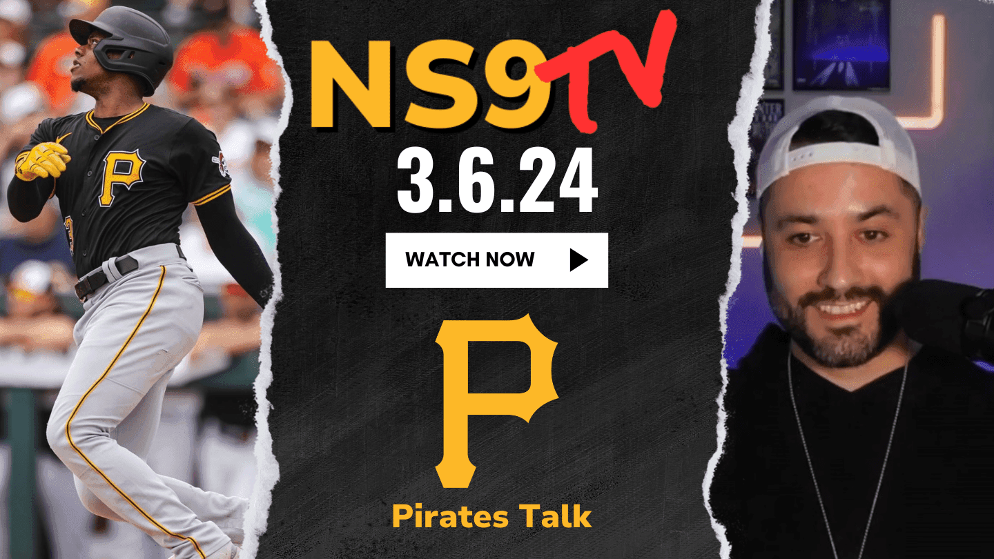 Pittsburgh Pirates Talk Daily | NS9tv 3.6.24