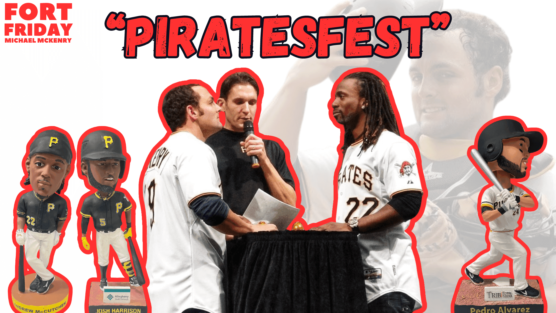 PiratesFest, 2024 Pirates Offseason, & Bobbleheads | Fort Friday