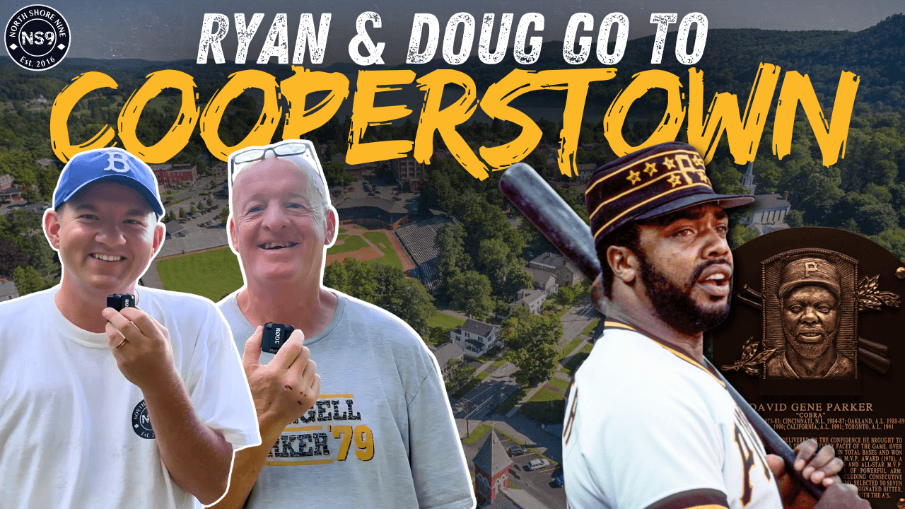 Dave Parker FINALLY Arrives in COOPERSTOWN | NS9 Hall of Fame Vlog